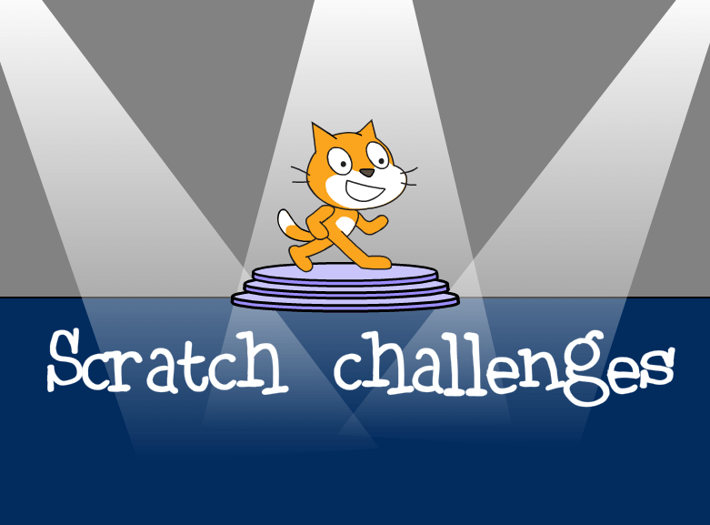 Scratch challenges.